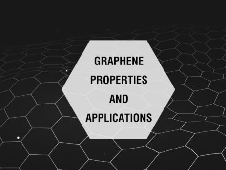 GRAPHENE PROPERTIES AND ITS APPLICATIONS